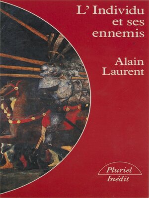cover image of L'Individu et ses ennemis